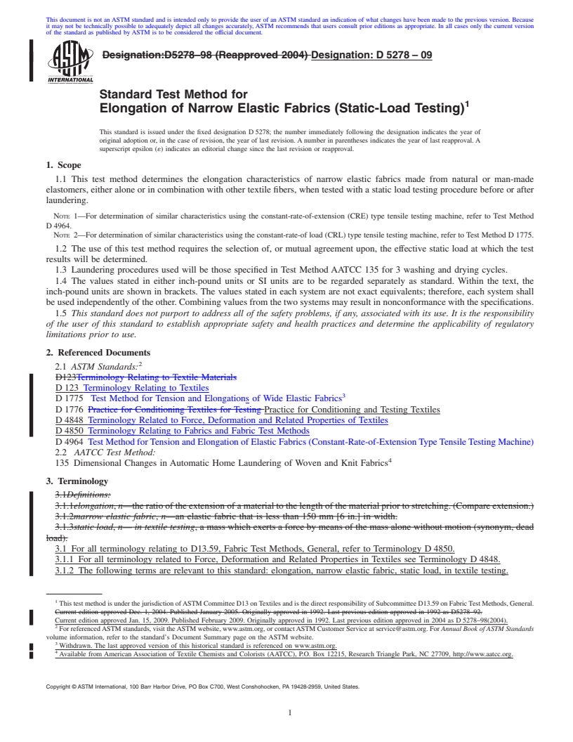 REDLINE ASTM D5278-09 - Standard Test Method for Elongation of Narrow Elastic Fabrics (Static-Load Testing)