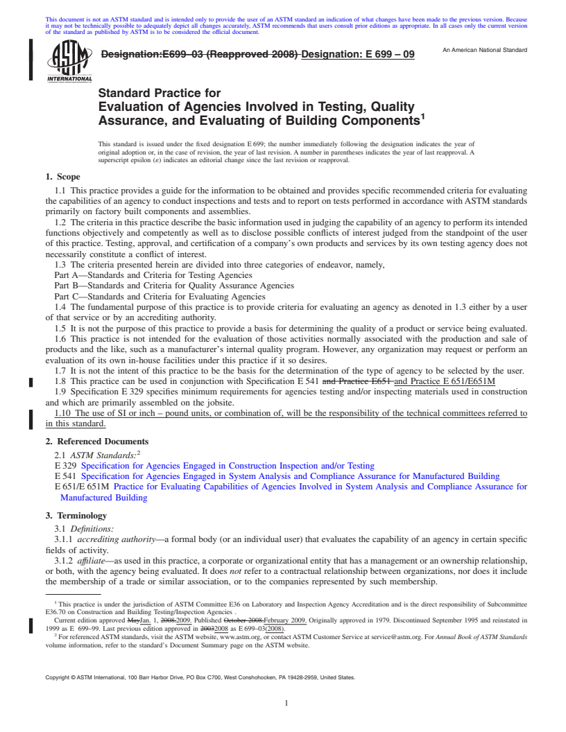 REDLINE ASTM E699-09 - Standard Practice for Evaluation of Agencies Involved in Testing, Quality Assurance, and Evaluating of Building Components