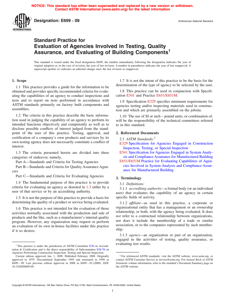 ASTM E699-09 - Standard Practice for Evaluation of Agencies Involved in Testing, Quality Assurance, and Evaluating of Building Components