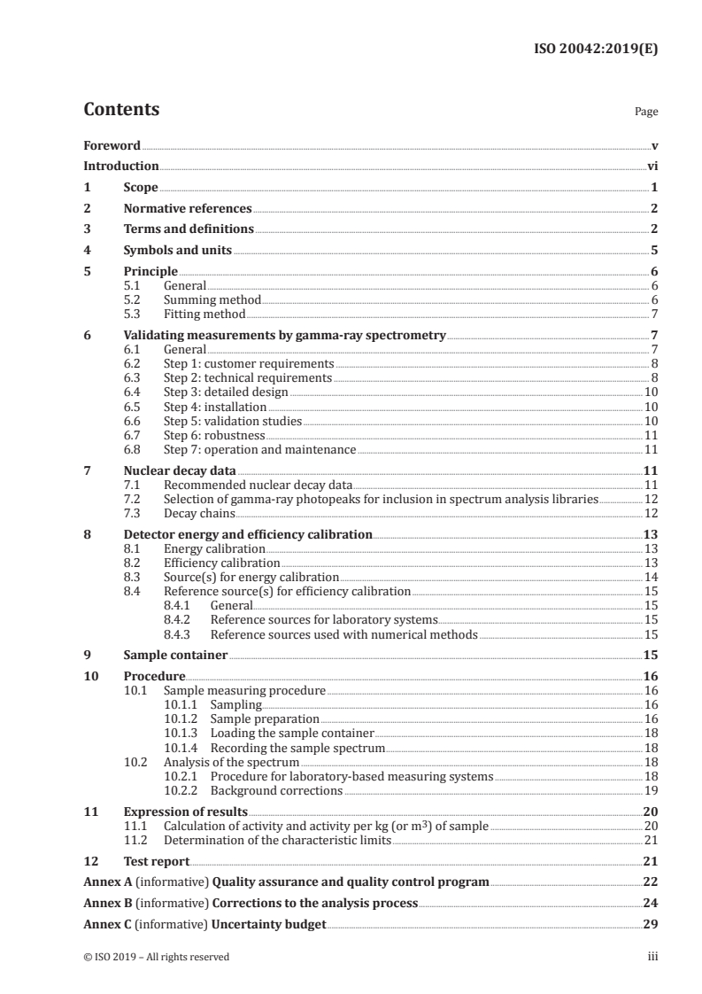 ISO 20042:2019 - Measurement of radioactivity — Gamma-ray emitting radionuclides — Generic test method using gamma-ray spectrometry
Released:6/4/2019