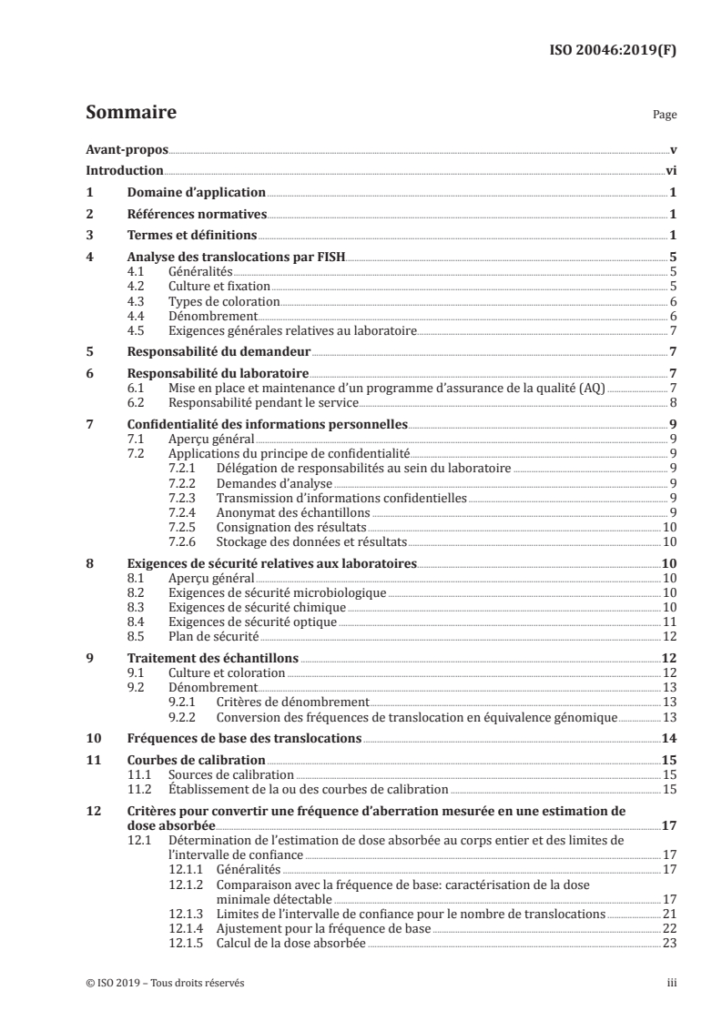 ISO 20046:2019 - Radioprotection — Critères de performance pour les laboratoires utilisant l'analyse des translocations visualisées par hybridation in situ fluorescente (FISH) pour évaluer l'exposition aux rayonnements ionisants
Released:12. 02. 2021