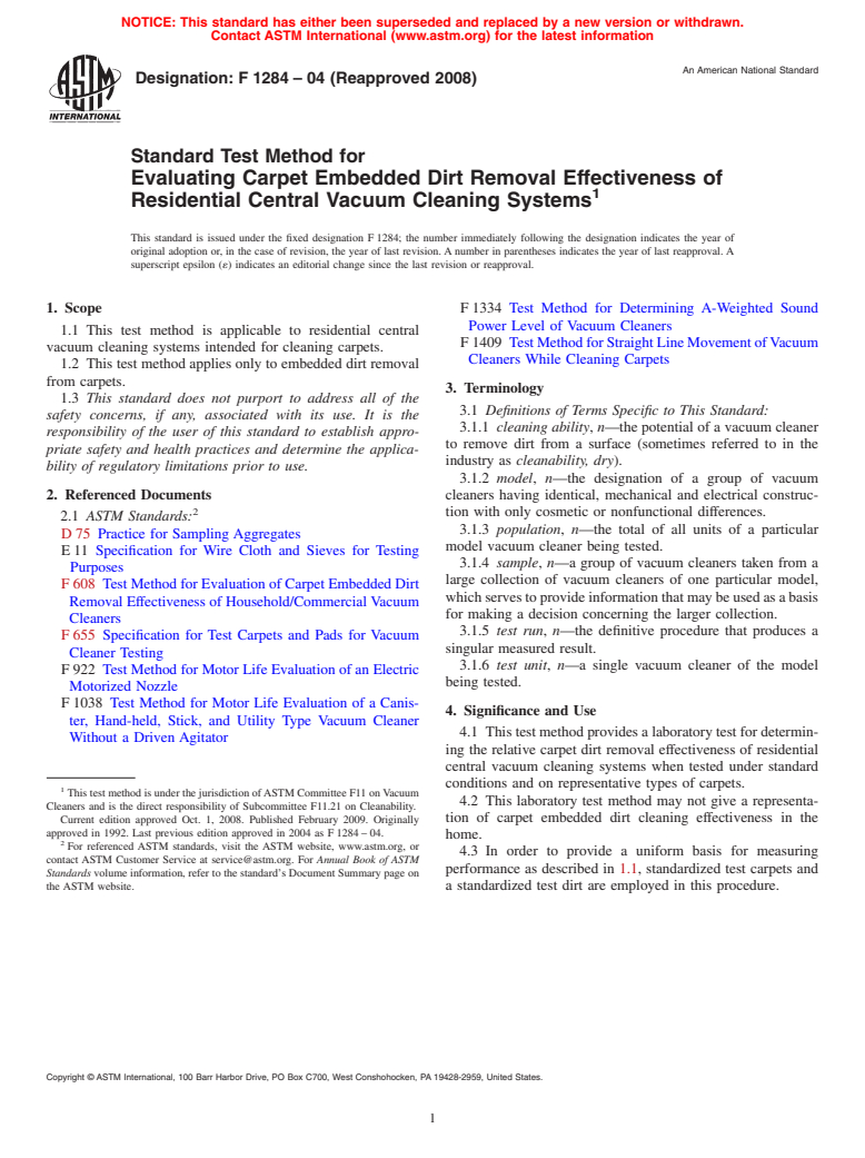 ASTM F1284-04(2008) - Standard Test Method for Evaluating Carpet Embedded Dirt Removal Effectiveness of Residential Central Vacuum Cleaning Systems