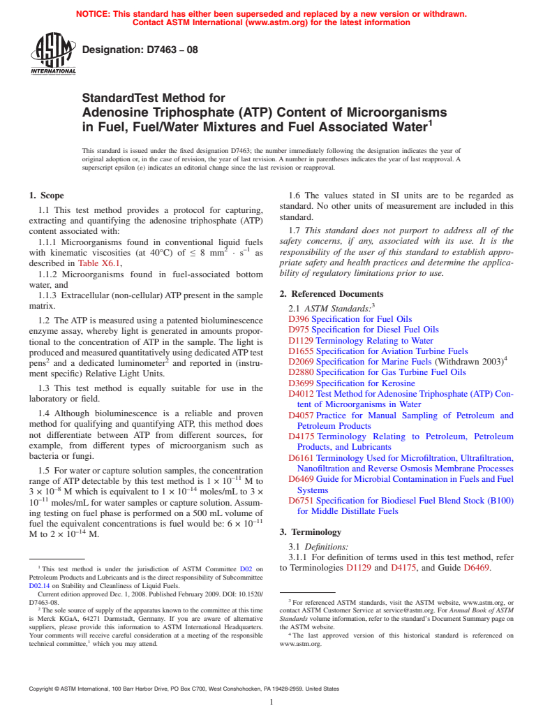 ASTM D7463-08 - Standard Test Method for Adenosine Triphosphate (ATP) Content of Microorganisms in Fuel, Fuel/Water Mixtures and Fuel Associated Water