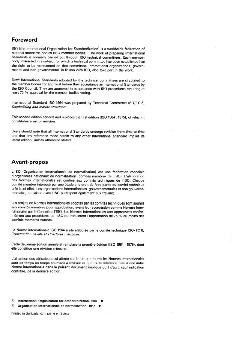 ISO 1964:1987 ISO 1964:1987 - Shipbuilding — Indication of details on the general arrangement plans of ships
Released:10/15/1987 - Page 2 preview