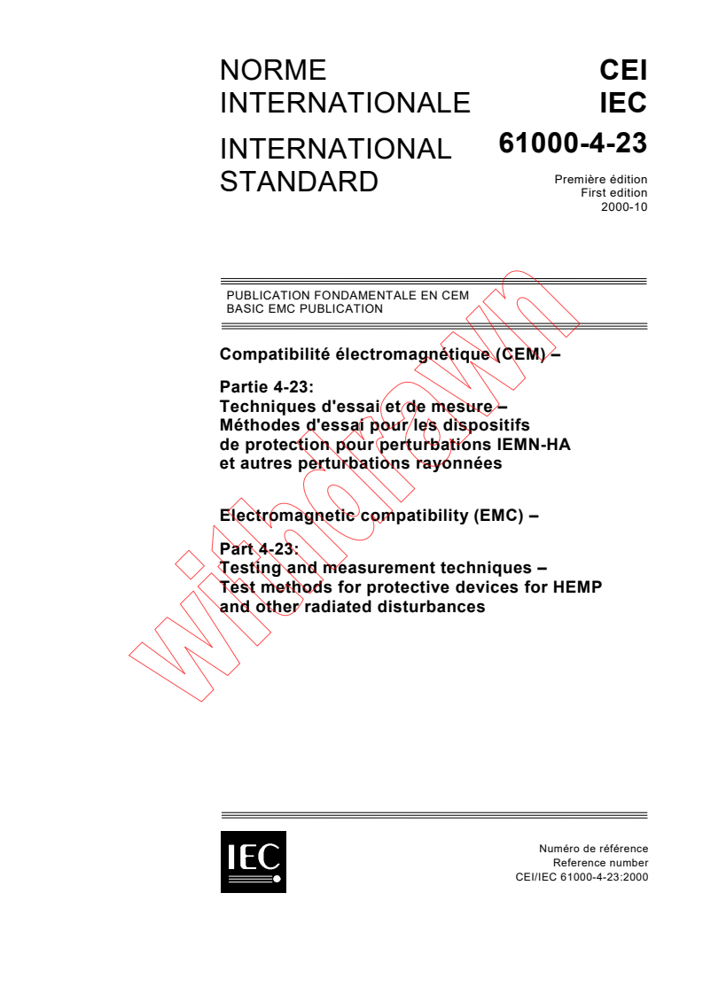 IEC 61000-4-23:2000 - Electromagnetic compatibility (EMC) - Part 4-23: Testing and measurement techniques - Test methods for protective devices for HEMP and other radiated disturbances
Released:10/27/2000
Isbn:2831854318