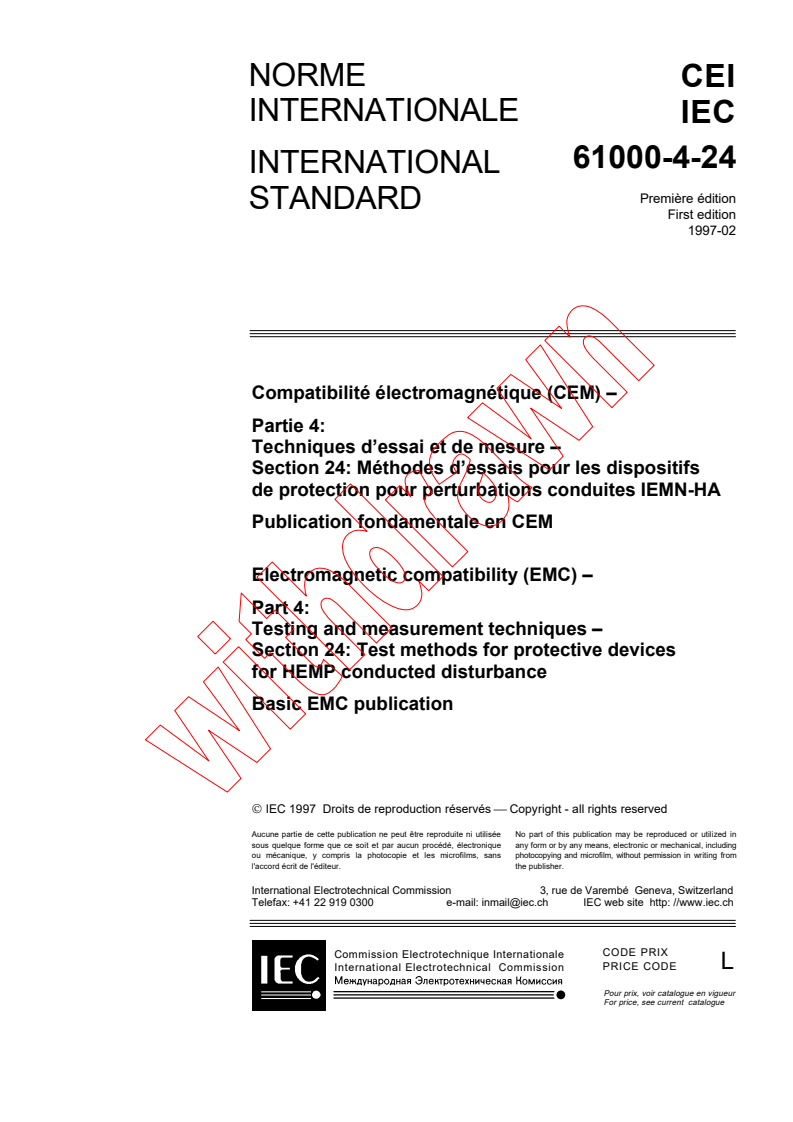 IEC 61000-4-24:1997 - Electromagnetic compatibility (EMC) - Part 4: Testing and measurement techniques - Section 24: Test methods for protective devices for HEMP conducted disturbance - Basic EMC Publication
Released:2/28/1997
Isbn:2831837383