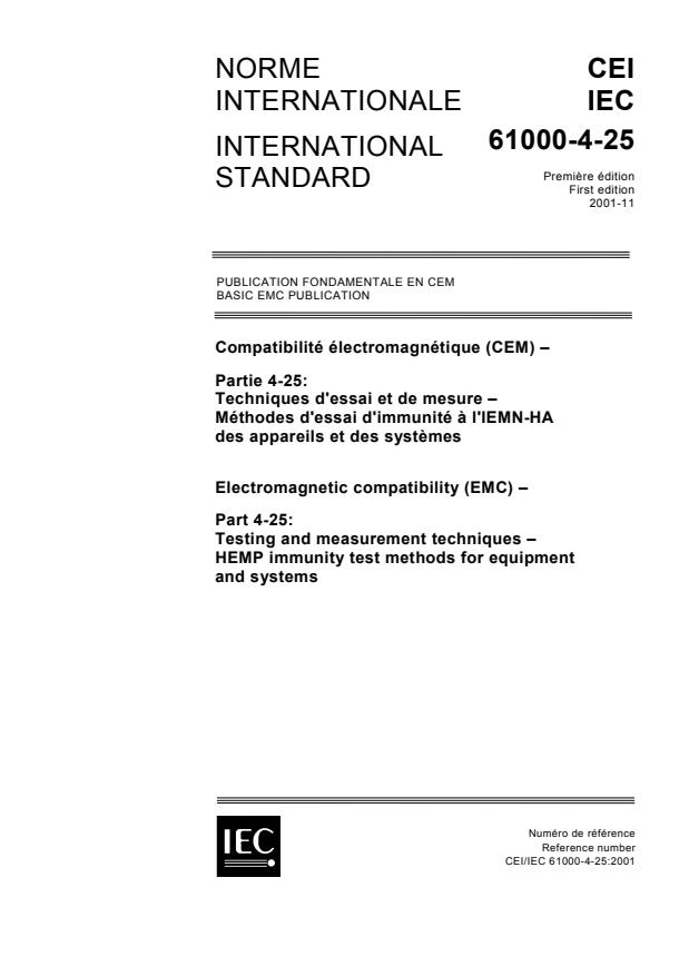 IEC 61000-4-25:2001 - Electromagnetic compatibility (EMC) - Part 4-25: Testing and measurement techniques - HEMP immunity test methods for equipment and systems