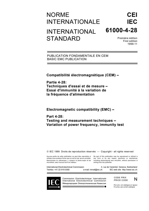 IEC 61000-4-28:1999 - Electromagnetic compatibility (EMC) - Part 4-28: Testing and measurement techniques - Variation of power frequency, immunity test