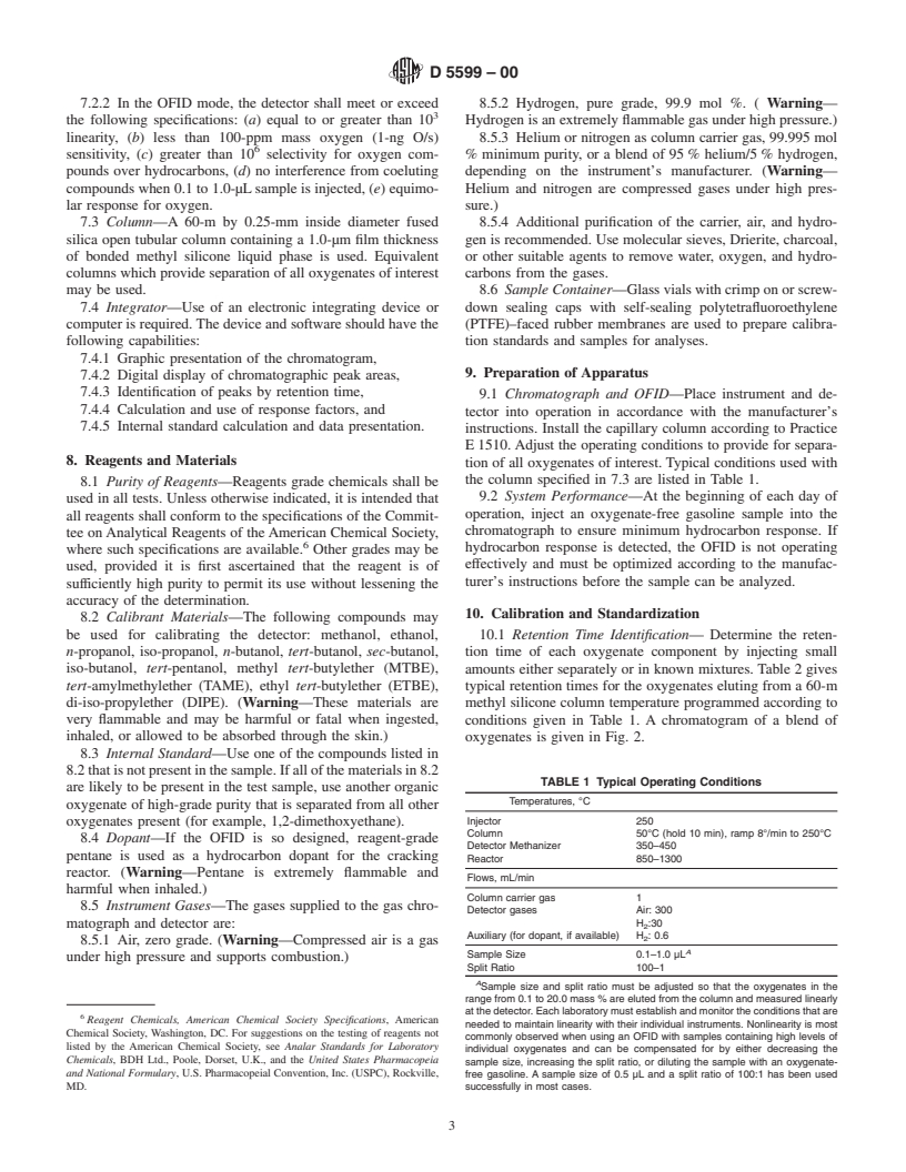 ASTM D5599-00 - Standard Test Method for Determination of Oxygenates in Gasoline by Gas Chromatography and Oxygen Selective Flame Ionization Detection