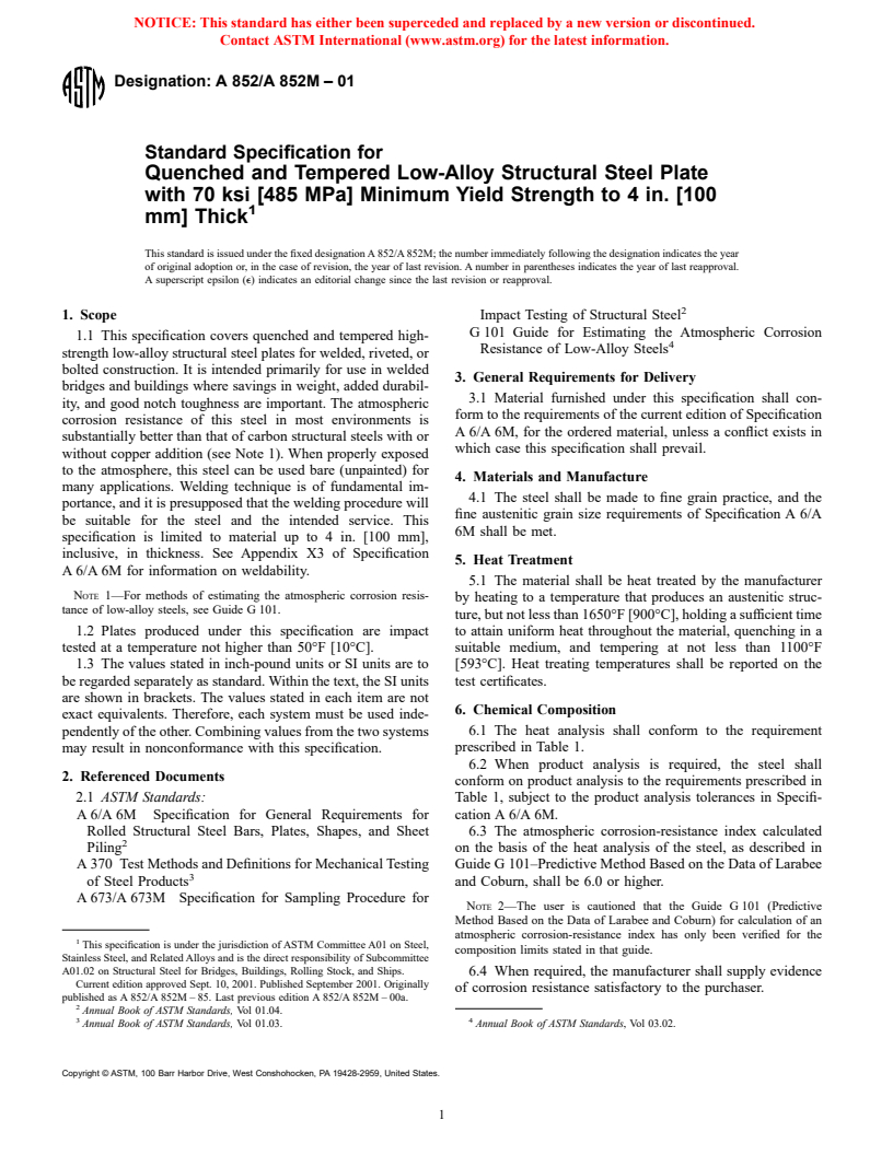 ASTM A852/A852M-01 - Standard Specification for Quenched and Tempered Low-Alloy Structural Steel Plate with 70 ksi [485 MPa] Minimum Yield Strength to 4 in. [100 mm] Thick