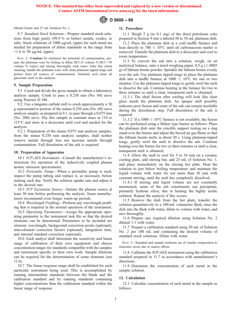 ASTM D5600-98 - Standard Test Method for Trace Metals in Petroleum Coke by Inductively Coupled Plasma Atomic Emission Spectrometry (ICP-AES)