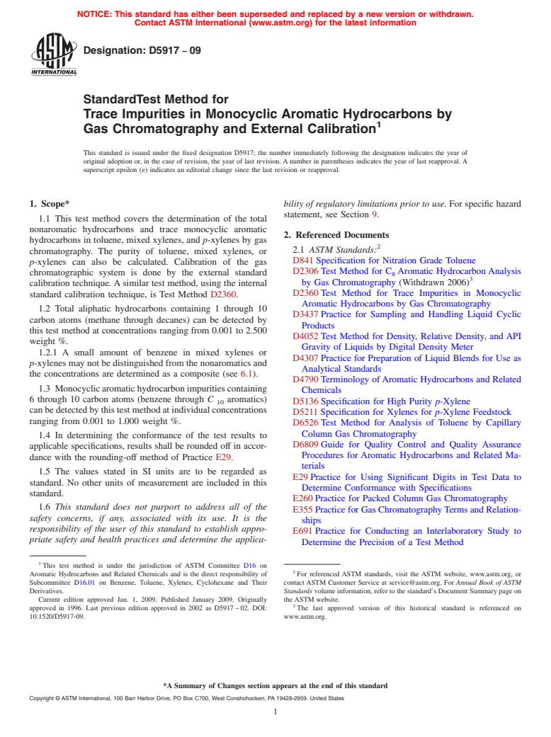 ASTM D5917-09 - Standard Test Method for Trace Impurities in Monocyclic Aromatic Hydrocarbons by Gas Chromatography and External Calibration