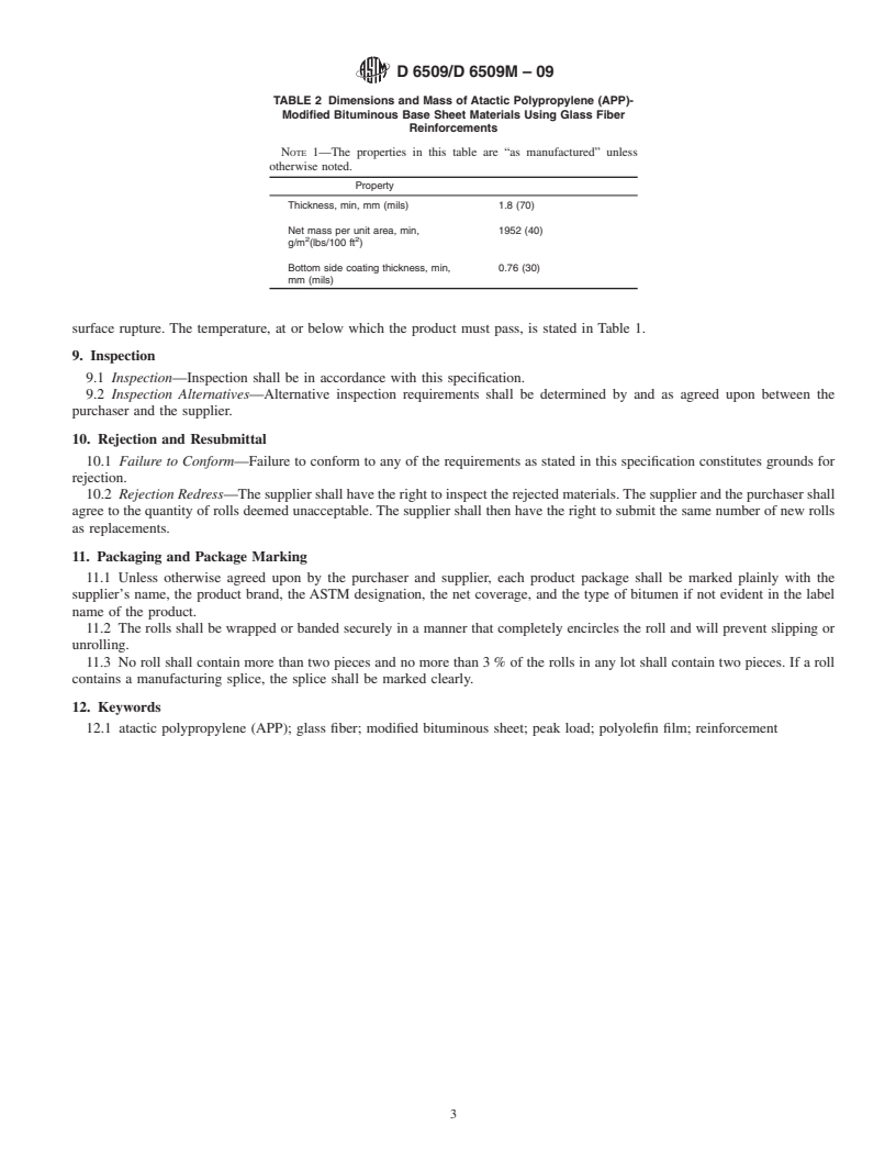 REDLINE ASTM D6509/D6509M-09 - Standard Specification for Atactic Polypropylene (APP) Modified Bituminous Base Sheet Materials Using Glass Fiber Reinforcements