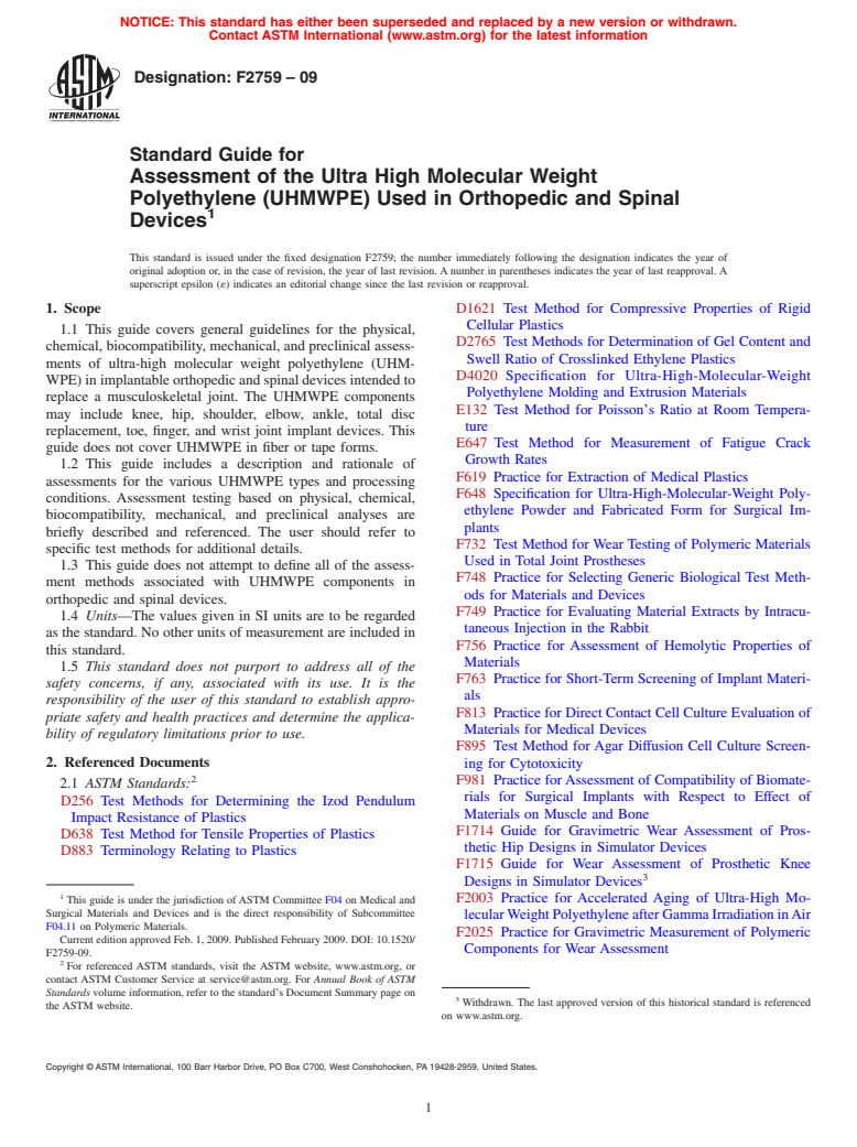 ASTM F2759-09 - Standard Guide for Assessment of the Ultra High Molecular Weight Polyethylene (UHMWPE) Used in Orthopedic and Spinal Devices