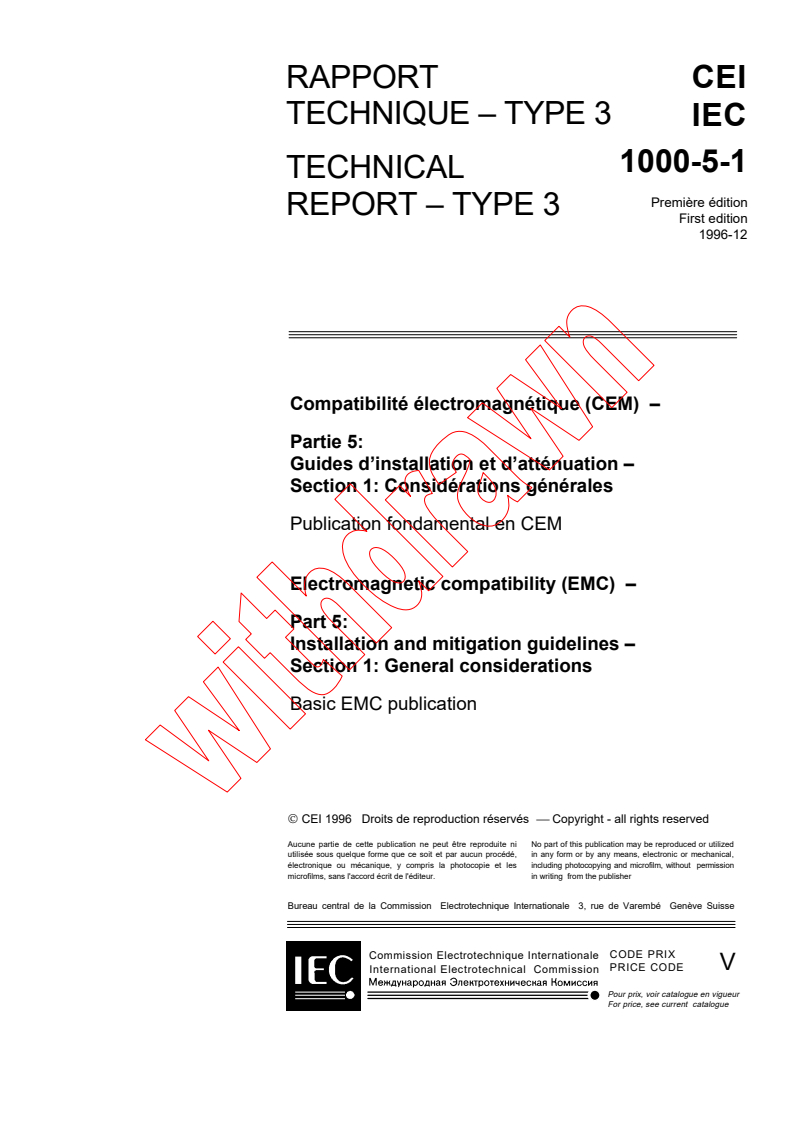 IEC TR 61000-5-1:1996 - Electromagnetic compatibility (EMC) - Part 5: Installation and mitigation guidelines - Section 1: General considerations - Basic EMC publication
Released:12/10/1996