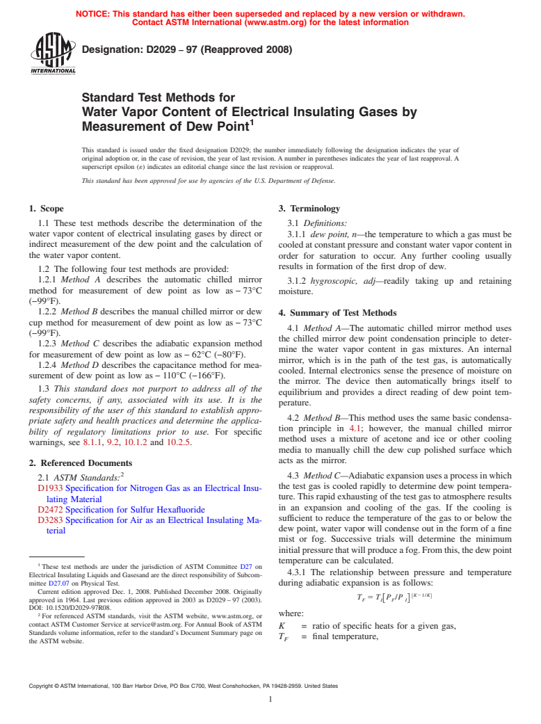 ASTM D2029-97(2008) - Standard Test Methods for Water Vapor Content of Electrical Insulating Gases by Measurement of Dew Point