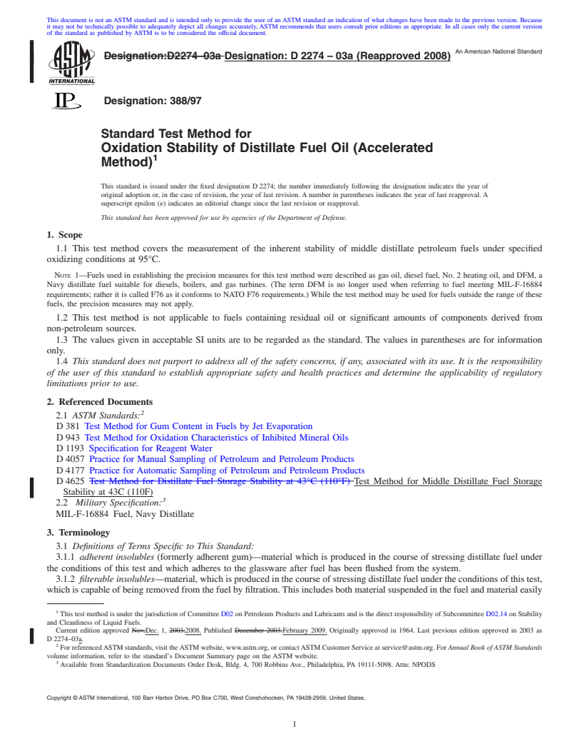 REDLINE ASTM D2274-03a(2008) - Standard Test Method for Oxidation Stability of Distillate Fuel Oil (Accelerated Method)