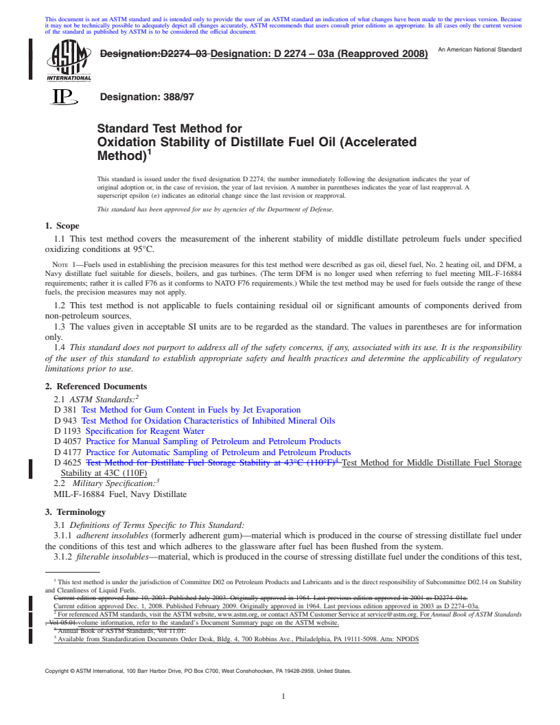 REDLINE ASTM D2274-03a(2008) - Standard Test Method for Oxidation Stability of Distillate Fuel Oil (Accelerated Method)