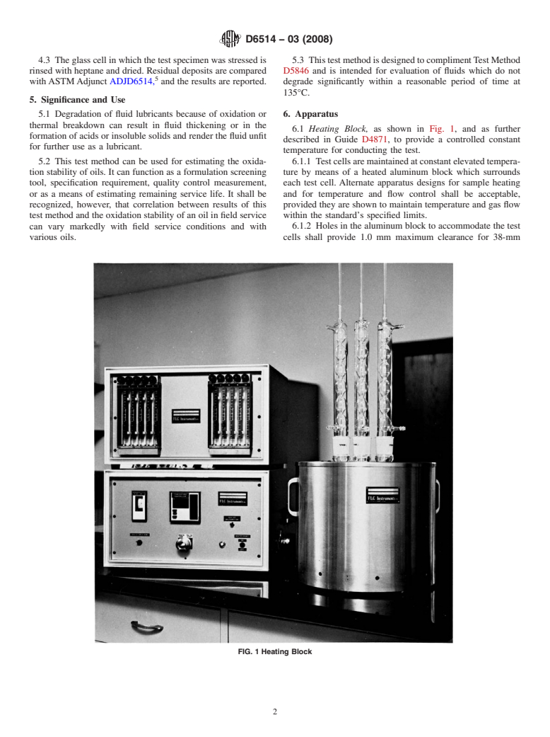 ASTM D6514-03(2008) - Standard Test Method for High Temperature Universal Oxidation Test for Turbine Oils