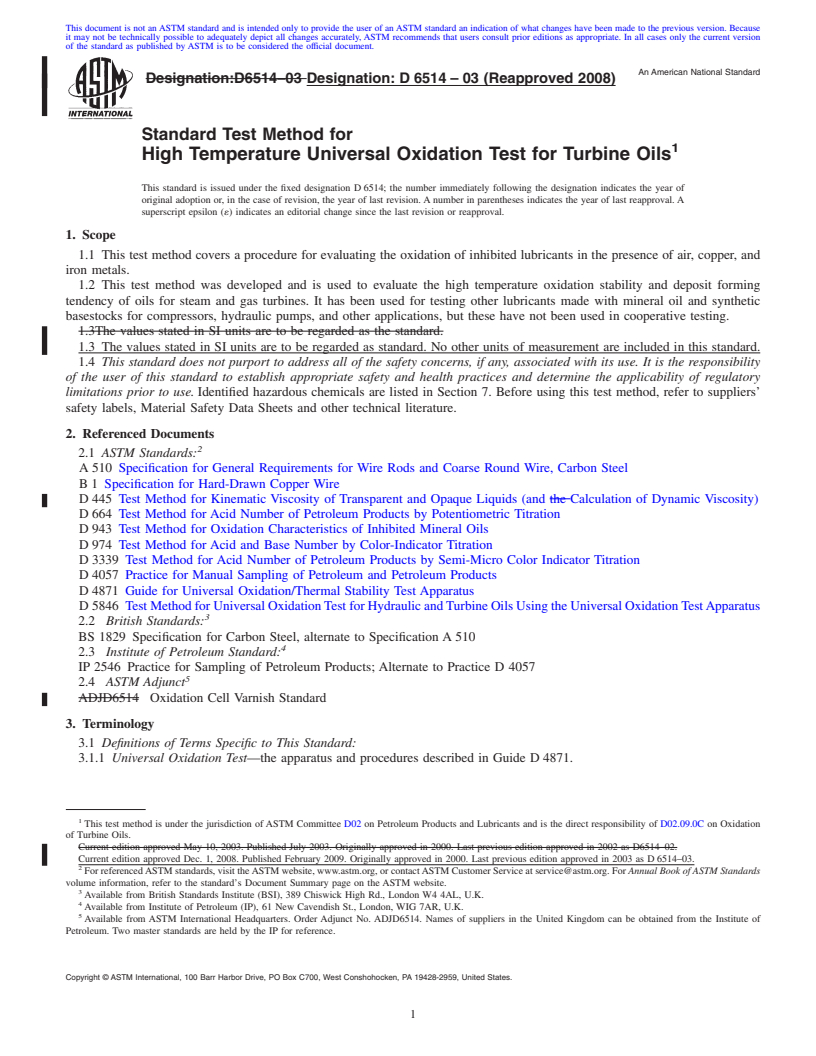 REDLINE ASTM D6514-03(2008) - Standard Test Method for High Temperature Universal Oxidation Test for Turbine Oils