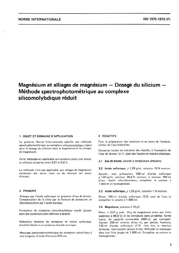 ISO 1975:1973 - Magnésium et alliages de magnésium -- Dosage du silicium -- Méthode spectrophotométrique au complexe silicomolybdique réduit