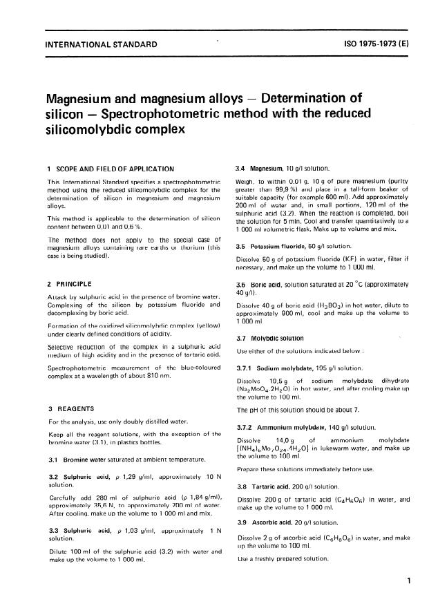 ISO 1975:1973 - Magnesium and magnesium alloys -- Determination of silicon -- Spectrophotometric method with the reduced silicomolybdic complex
