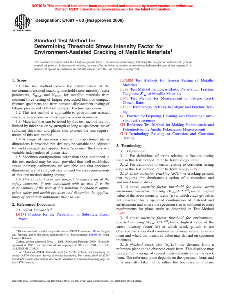 ASTM E1681-03(2008) - Standard Test Method for Determining a Threshold Stress Intensity Factor for Environment-Assisted Cracking of Metallic Materials