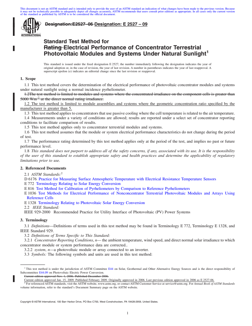 REDLINE ASTM E2527-09 - Standard Test Method for Electrical Performance of Concentrator Terrestrial Photovoltaic Modules and Systems Under Natural Sunlight