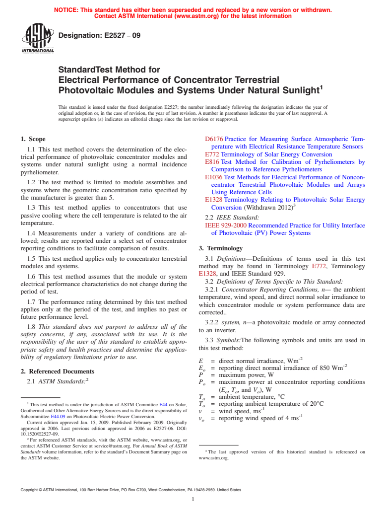 ASTM E2527-09 - Standard Test Method for Electrical Performance of Concentrator Terrestrial Photovoltaic Modules and Systems Under Natural Sunlight