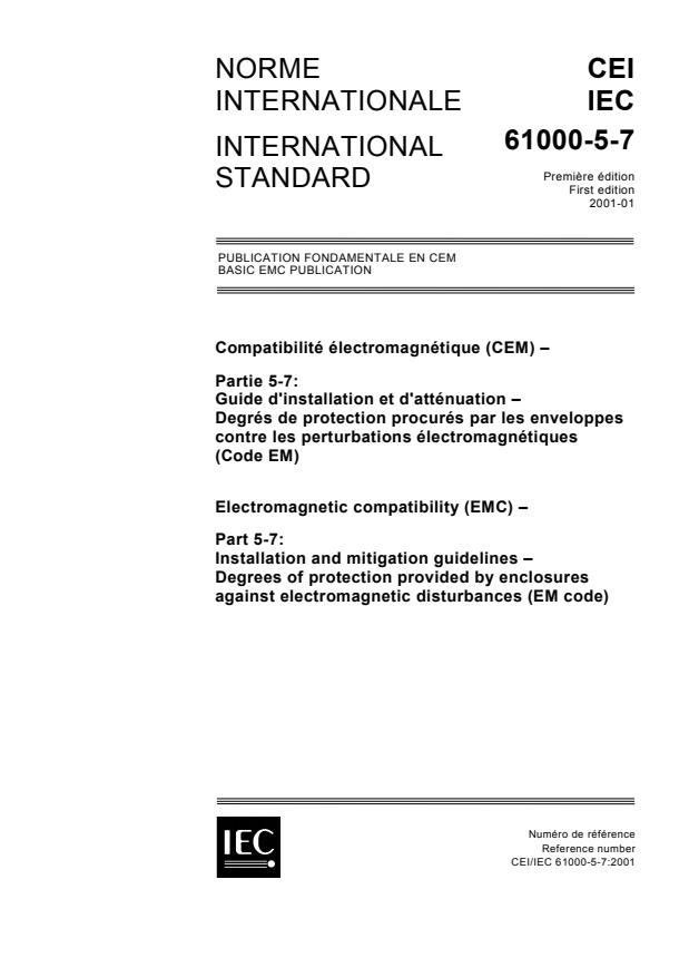 IEC 61000-5-7:2001 - Electromagnetic compatibility (EMC) - Part 5-7: Installation and mitigation guidelines - Degrees of protection provided by enclosures against electromagnetic disturbances (EM code)