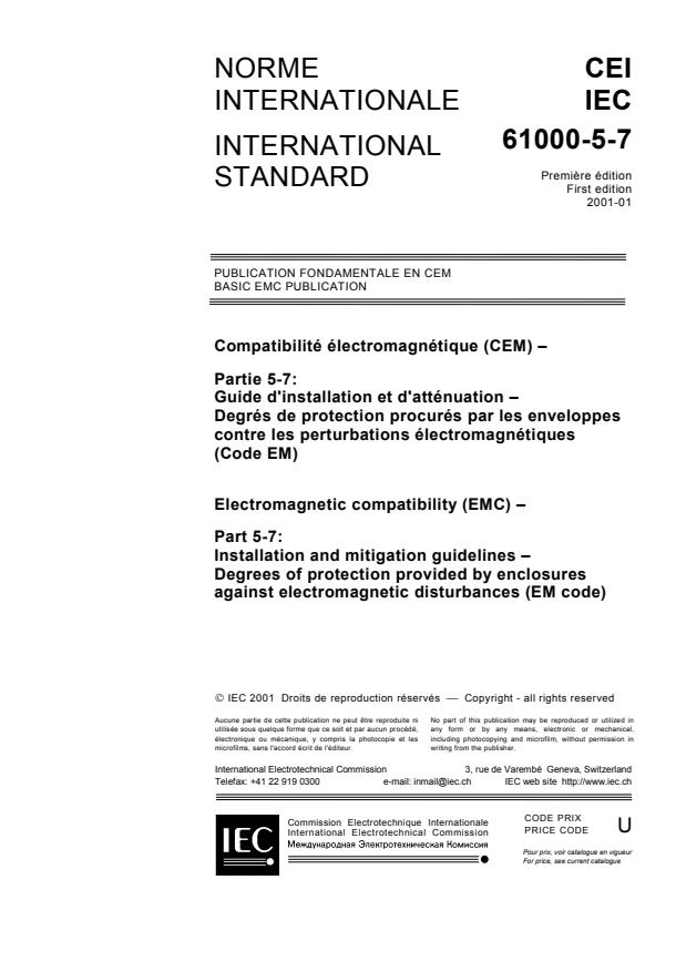 IEC 61000-5-7:2001 - Electromagnetic compatibility (EMC) - Part 5-7: Installation and mitigation guidelines - Degrees of protection provided by enclosures against electromagnetic disturbances (EM code)