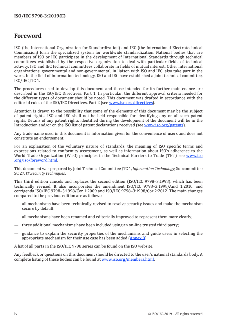 ISO/IEC 9798-3:2019 ISO/IEC 9798-3:2019 - IT Security techniques — Entity authentication — Part 3: Mechanisms using digital signature techniques
Released:1/30/2019 - Page 4 preview