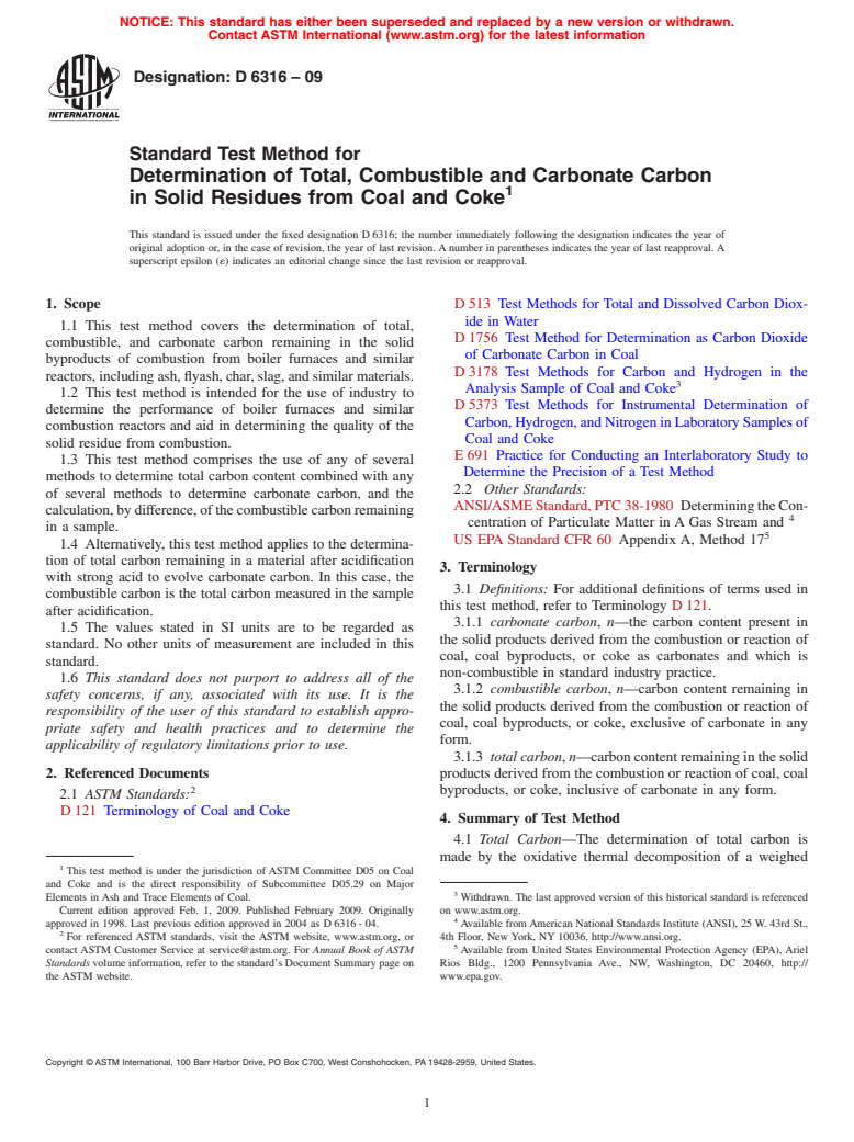 ASTM D6316-09 - Standard Test Method for Determination of Total, Combustible and Carbonate Carbon in Solid Residues from Coal and Coke