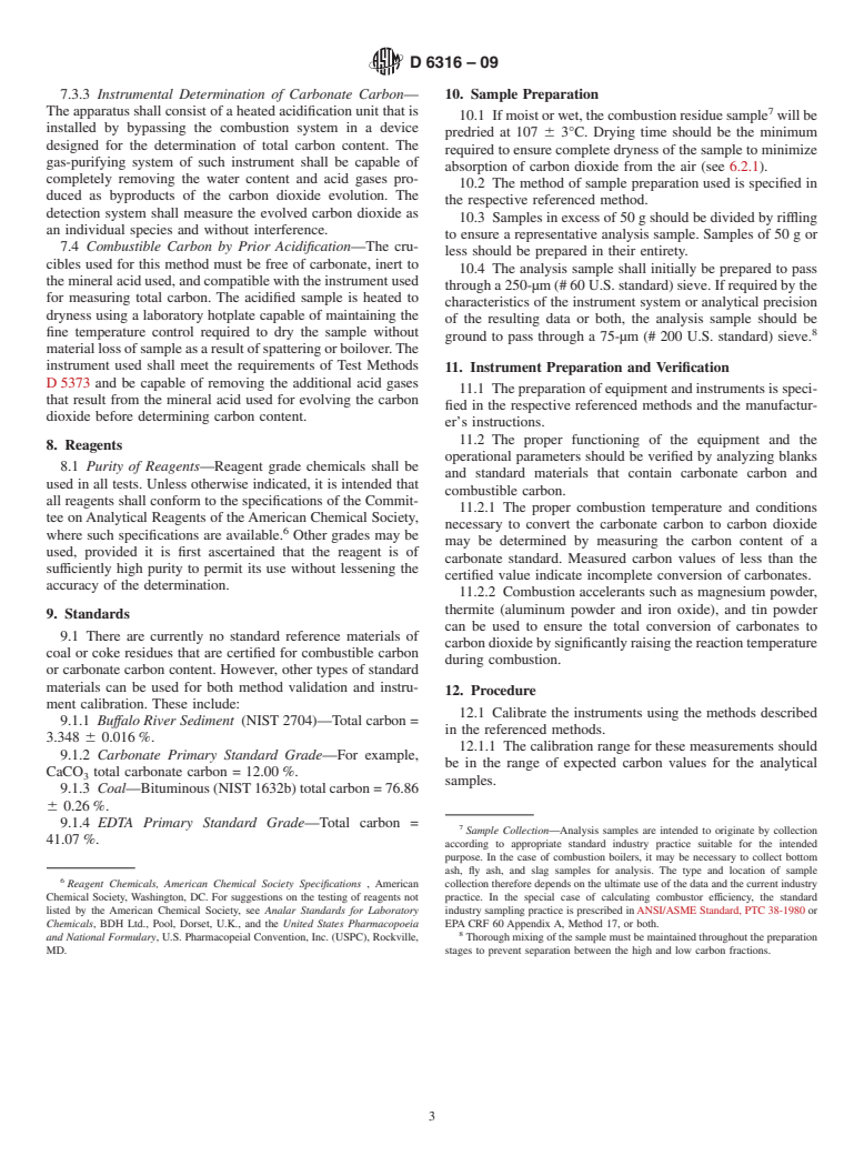 ASTM D6316-09 - Standard Test Method for Determination of Total, Combustible and Carbonate Carbon in Solid Residues from Coal and Coke