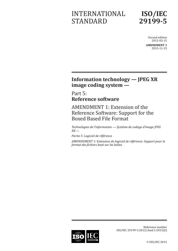 ISO/IEC 29199-5:2012/Amd 1:2015 - Extension of the Reference Software: Support for the Boxed Based File Format