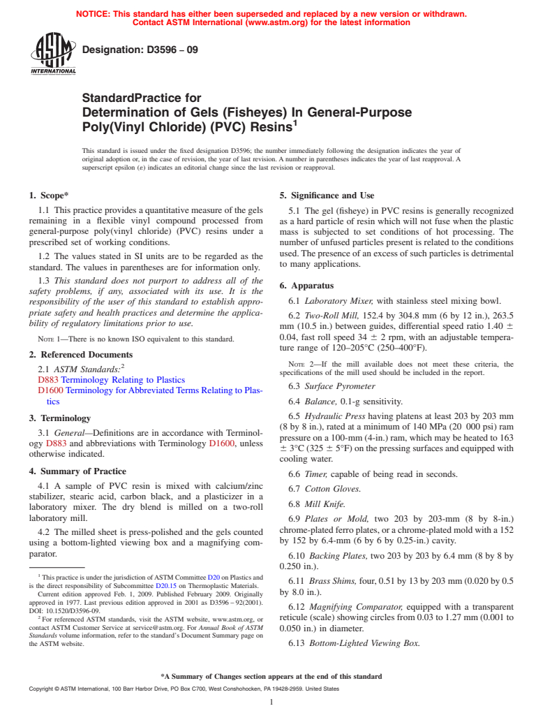 ASTM D3596-09 - Standard Practice for Determination of Gels (Fisheyes) In General-Purpose Poly(Vinyl Chloride) (PVC) Resins