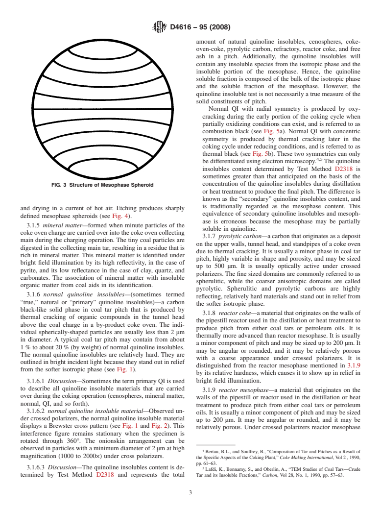 ASTM D4616-95(2008) - Standard Test Method for Microscopical Analysis by Reflected Light and Determination of Mesophase in a Pitch