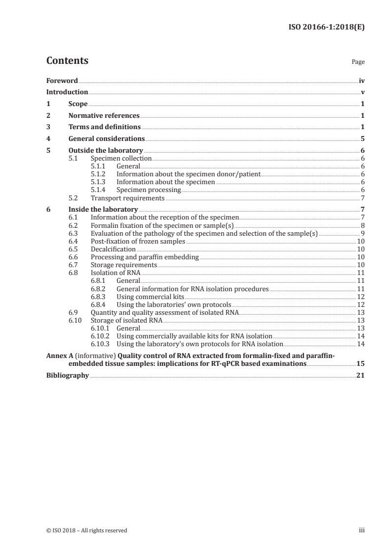 ISO 20166-1:2018 - Molecular in vitro diagnostic examinations — Specifications for pre-examination processes for formalin-fixed and paraffin-embedded (FFPE) tissue — Part 1: Isolated RNA
Released:11/26/2018