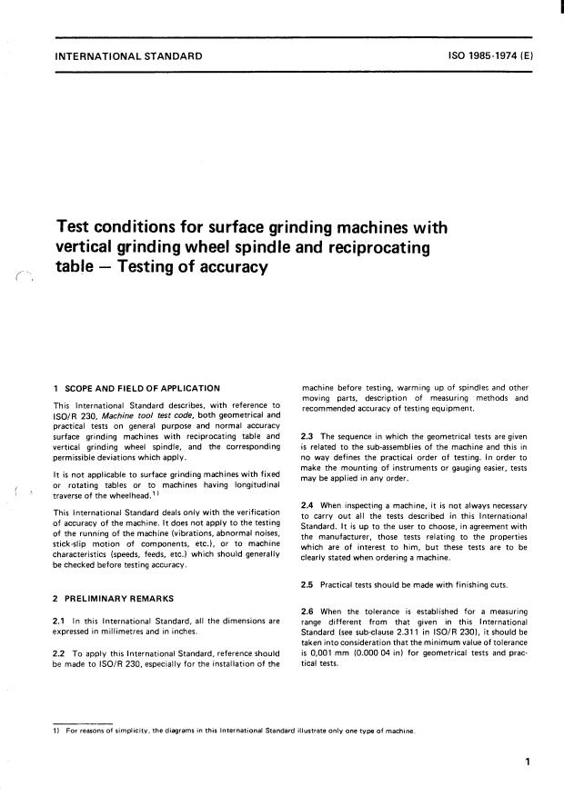 ISO 1985:1974 - Test conditions for surface grinding machines with vertical grinding wheel spindle and reciprocating table -- Testing of accuracy