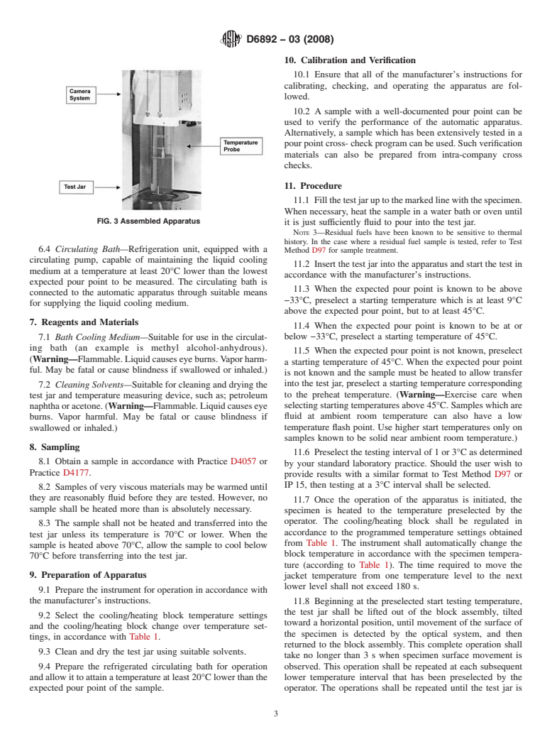 ASTM D6892-03(2008) - Standard Test Method for Pour Point of Petroleum Products (Robotic Tilt Method)