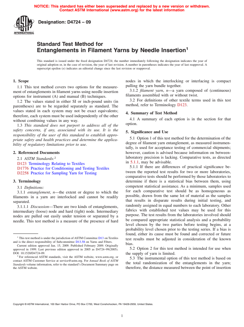 ASTM D4724-09 - Standard Test Methods for Degree of Filament Yarn Entanglement by Needle Insertion Methods