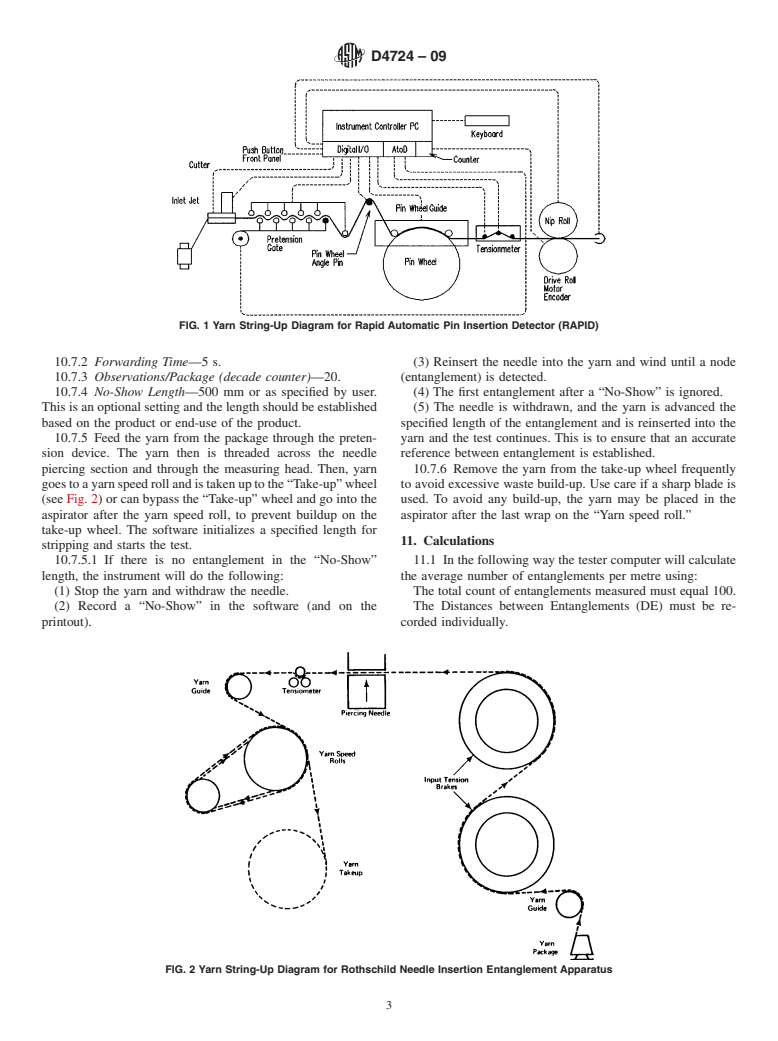 ASTM D4724-09 - Standard Test Methods for Degree of Filament Yarn Entanglement by Needle Insertion Methods