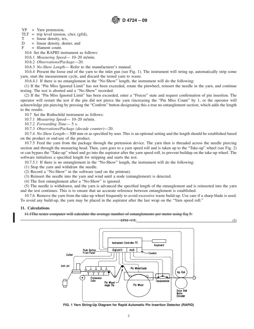 REDLINE ASTM D4724-09 - Standard Test Methods for Degree of Filament Yarn Entanglement by Needle Insertion Methods