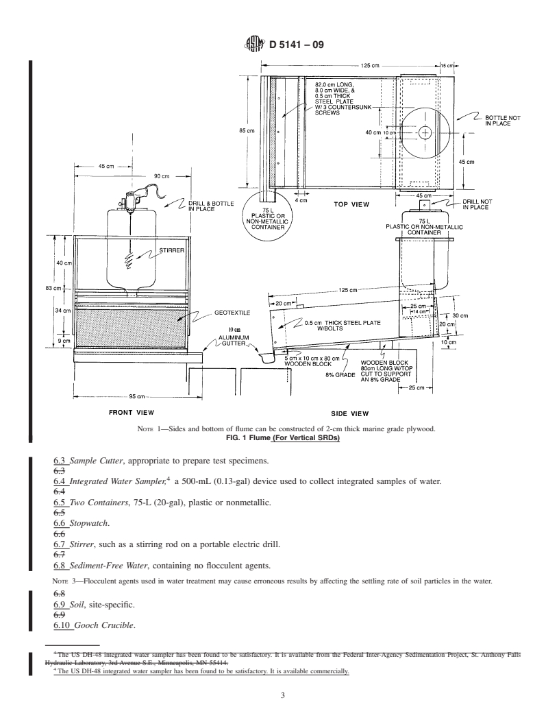 REDLINE ASTM D5141-09 - Standard Test Method for Determining Filtering Efficiency and Flow Rate of the Filtration Component of a Sediment Retention Device Using Site-Specific Soil