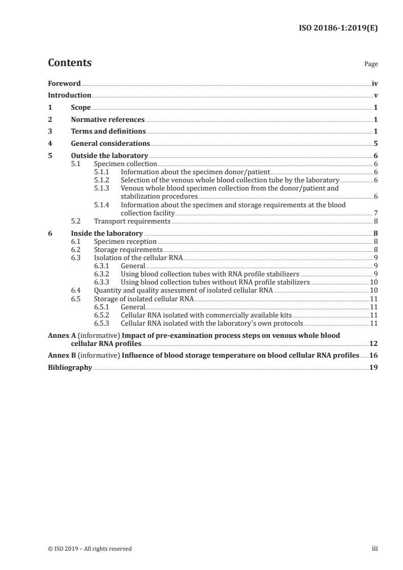 ISO 20186-1:2019 - Molecular in vitro diagnostic examinations — Specifications for pre-examination processes for venous whole blood — Part 1: Isolated cellular RNA
Released:2/19/2019