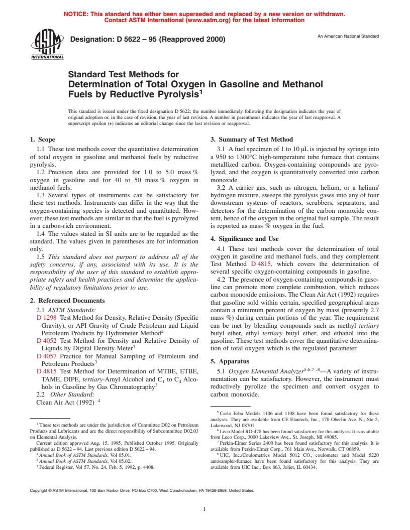 ASTM D5622-95(2000) - Standard Test Methods for Determination of Total Oxygen in Gasoline and Methanol Fuels by Reductive Pyrolysis