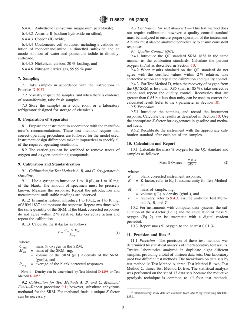 ASTM D5622-95(2000) - Standard Test Methods for Determination of Total Oxygen in Gasoline and Methanol Fuels by Reductive Pyrolysis