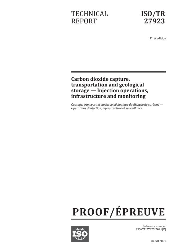 ISO/PRF TR 27923 - Carbon dioxide capture, transportation and geological storage -- Injection operations, infrastructure and monitoring