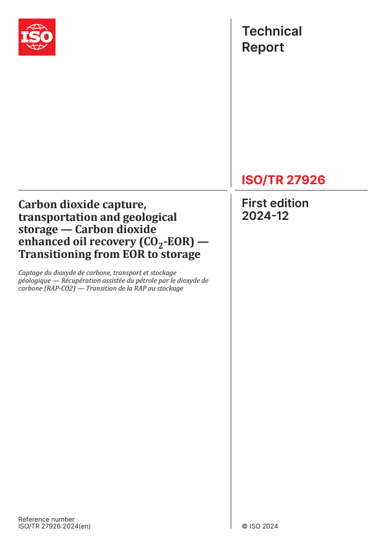 ISO/TR 27926:2024 - Carbon dioxide capture, transportation and geological storage — Carbon dioxide enhanced oil recovery (CO2-EOR) — Transitioning from EOR to storage
Released:12/12/2024