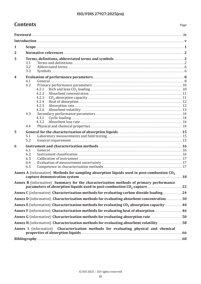 ISO/FDIS 27927 - Carbon dioxide capture — Key performance parameters and characterization methods of absorption liquids for post-combustion CO2 capture
Released:17. 04. 2025